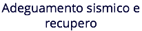 Adeguamento sismico e recupero