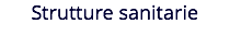 Strutture sanitarie