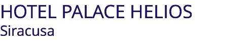HOTEL PALACE HELIOS Siracusa