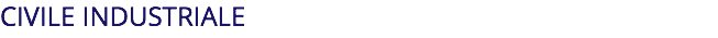 CIVILE INDUSTRIALE