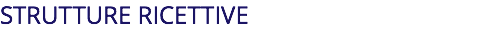 STRUTTURE RICETTIVE